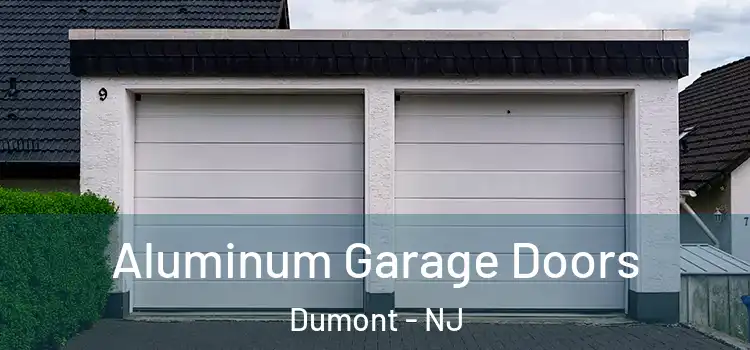  Aluminum Garage Doors Dumont - NJ