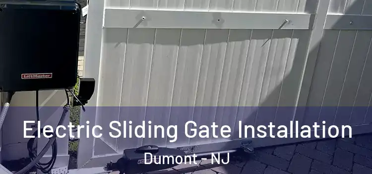  Electric Sliding Gate Installation Dumont - NJ