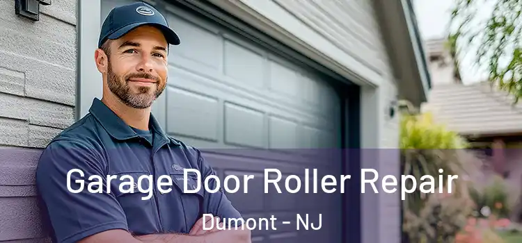  Garage Door Roller Repair Dumont - NJ