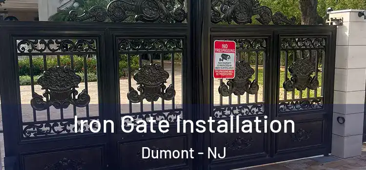  Iron Gate Installation Dumont - NJ
