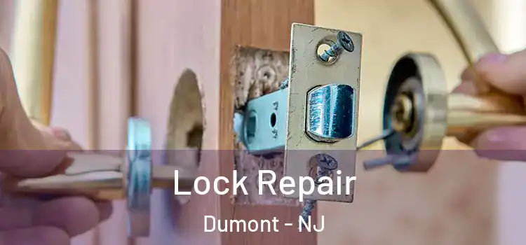  Lock Repair Dumont - NJ