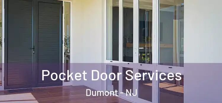  Pocket Door Services Dumont - NJ