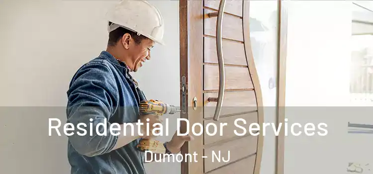  Residential Door Services Dumont - NJ
