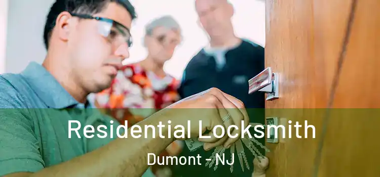  Residential Locksmith Dumont - NJ