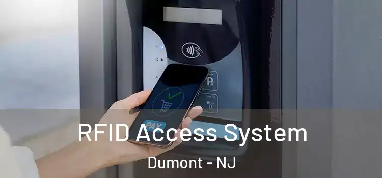  RFID Access System Dumont - NJ