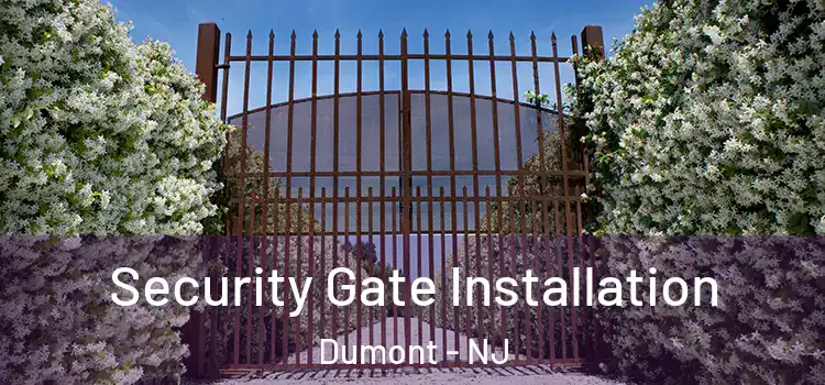  Security Gate Installation Dumont - NJ